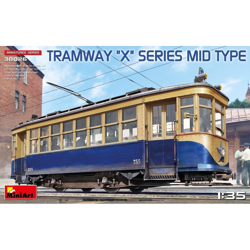 MiniArt 38026 TRAMWAY “X” SERIES MID TYPE
